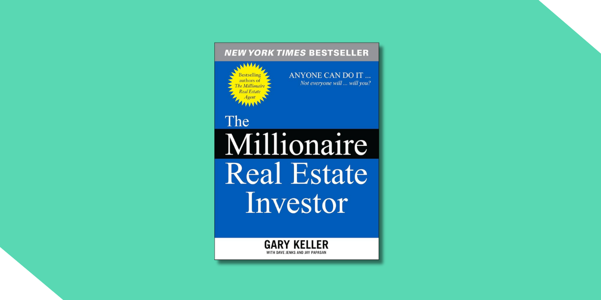 Book cover of The Millionaire Real Estate Investor by Gary Keller, set against Kiavi's signature seafoam green background.