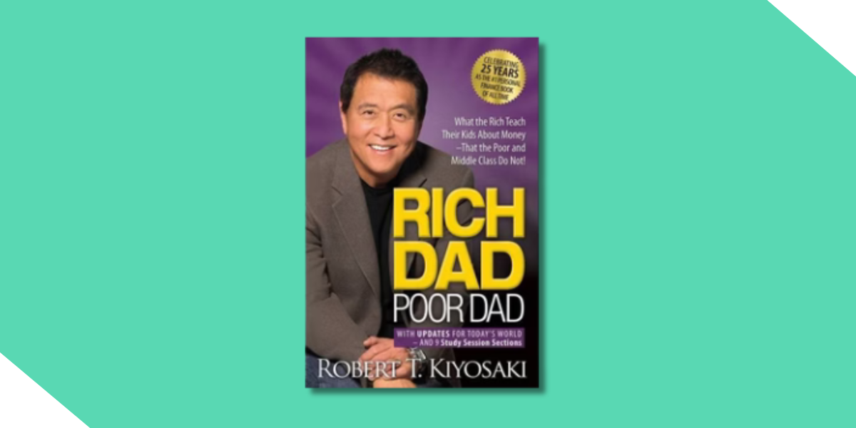 Book cover of 'Rich Dad Poor Dad' by Robert T. Kiyosaki set against Kiavi's signature seafoam green background.