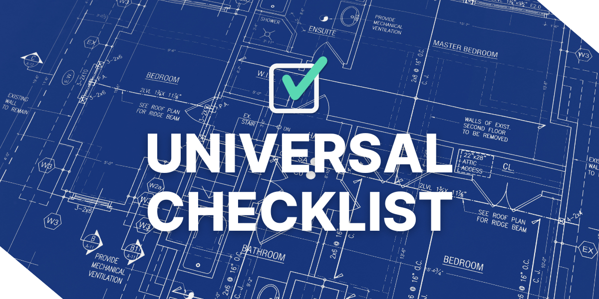 Real estate investment blueprint layout with text reading 'UNIVERSAL CHECKLIST' and a checkmark icon.&nbsp;