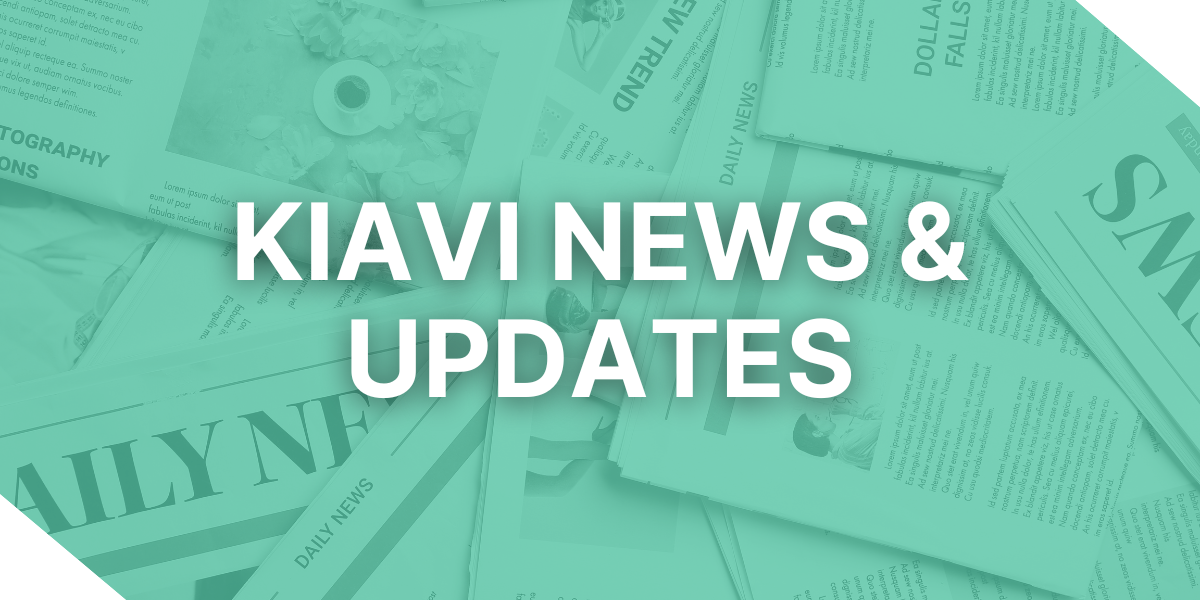 A branded graphic displaying "KIAVI NEWS & UPDATES" centered over a background of teal-shaded news clippings.