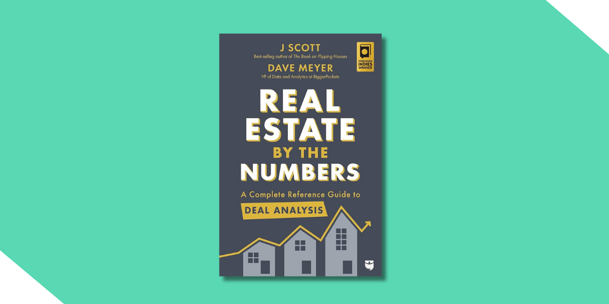 Book cover titled Real Estate by the Numbers by J Scott and Dave Meyer set against Kiavi's signature seafoam green background.