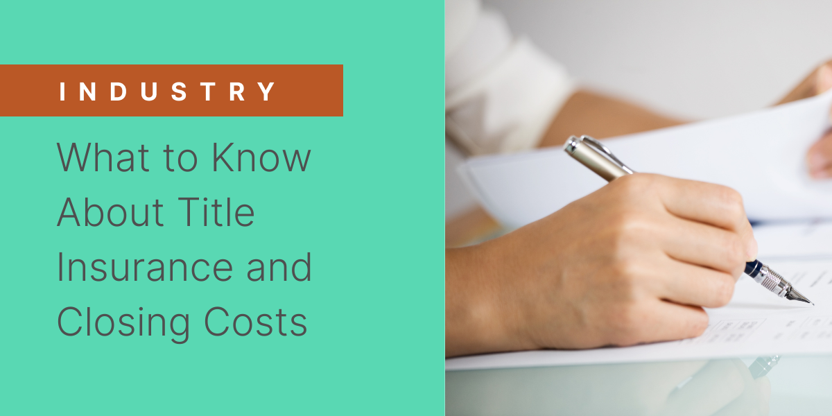What REIs Need to Know About Title Insurance and Closing Costs