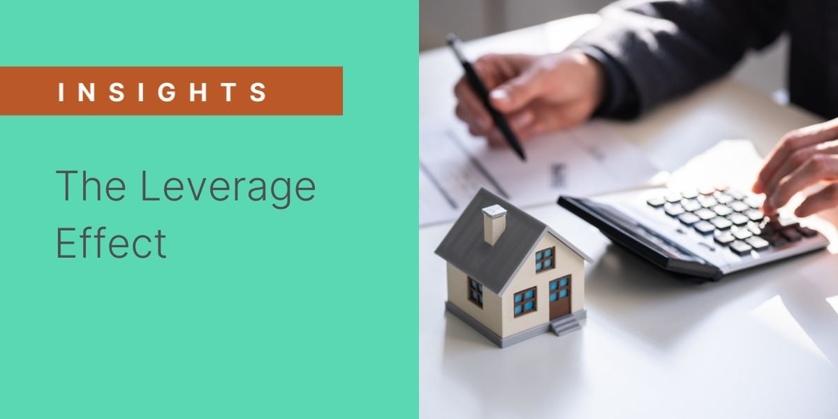 Blog header with the title 'The Leverage Effect' indicating a focus on strategic property investment for high returns. The visual includes a model home and financial planning tools, illustrating the concept of leveraging small down payments for greater gains.